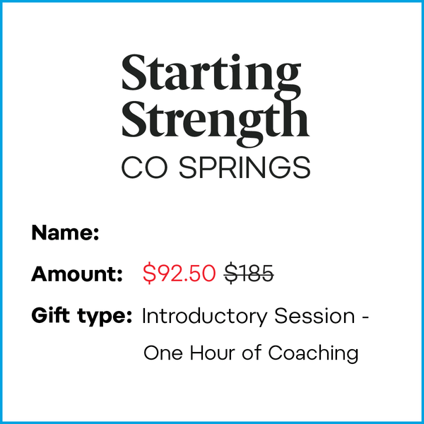 Give the Gift of Strength This Mother's Day: One Hour Introductory Session with a Starting Strength Gyms Coach